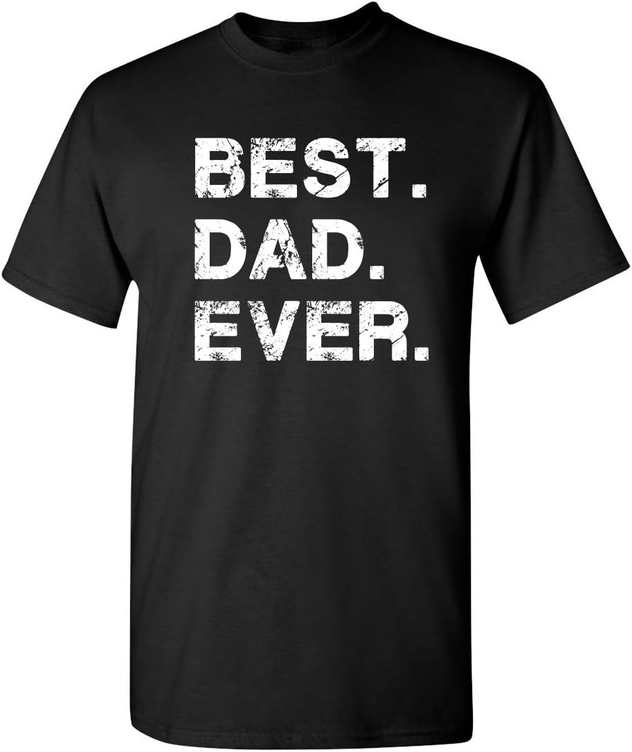 Dad Graphic Novelty Sarcastic Men's Humor T-Shirt