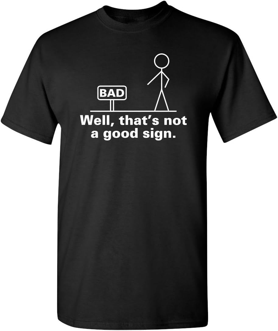 Humorous Sarcastic Stick Figure Graphic Novelty T-Shirt